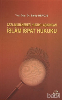 Picture of Ceza Muhakemesi Hukuku Açısından İslam İspat Hukuku