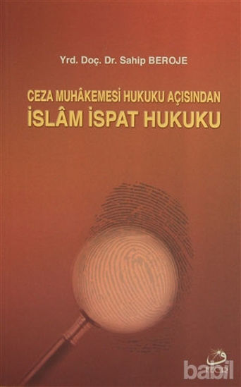 Picture of Ceza Muhakemesi Hukuku Açısından İslam İspat Hukuku