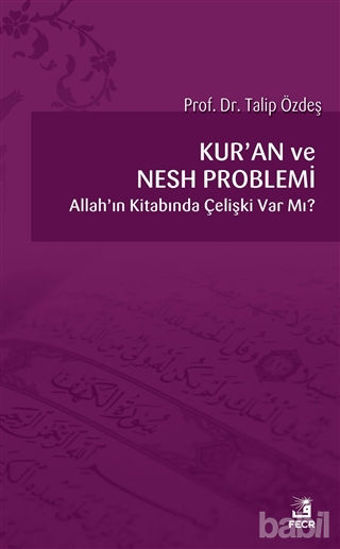 Picture of Kur’an ve Nesh Problemi