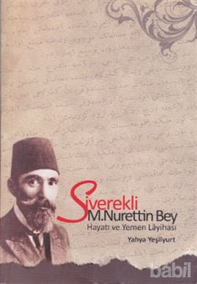 Picture of Siverekli M. Nurettin Bey