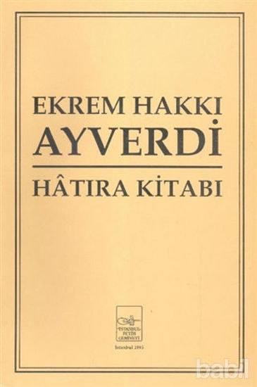 Picture of Ekrem Hakkı Ayverdi Hatıra Kitabı