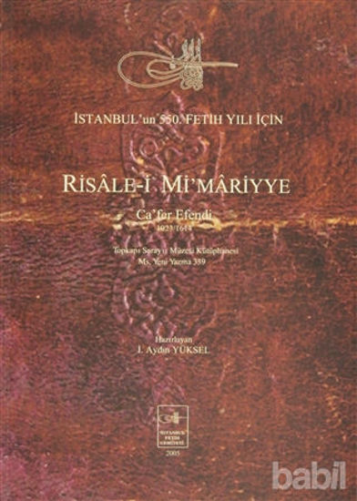 Picture of Risale-i Mi’mariyye: Ca’fer Efendi 1023/1614