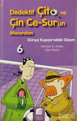 Picture of Dedektif Çito ve Çin Ce-Sur’un Maceraları 6 - Dünya Kupası’ndaki Gizem