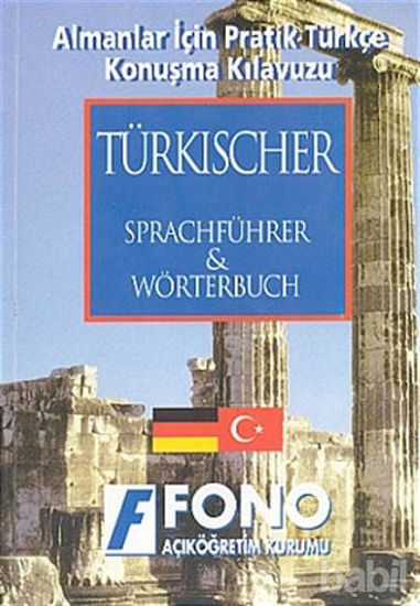 Picture of Almanlar için Pratik Türkçe Konuşma Kılavuzu (Türkische Sprachführer)