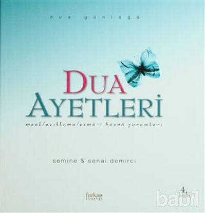 Picture of Dua  Ayetleri  Meal / Açıklama / Esma-i Hüsna Yorumları Dua Günlüğü