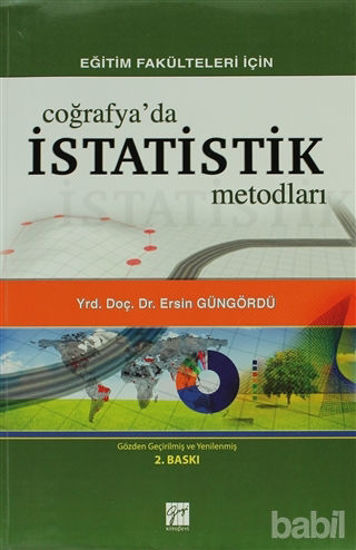 Picture of Eğitim Fakülteleri İçin Coğrafya’da İstatistik Metodları