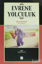 Picture of Evrene Yolculuk