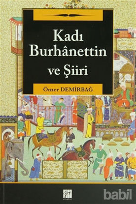 Picture of Kadı Burhanettin ve Şiiri