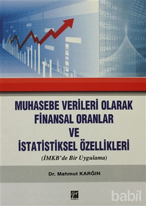 Picture of Muhasebe Verileri Olarak Finansal Oranlar ve İstatistiksel Özellikleri