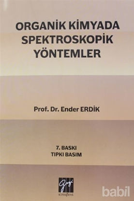 Picture of Organik Kimyada Spektroskopik Yöntemler