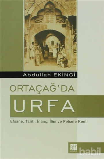 Picture of Ortaçağ’da Urfa