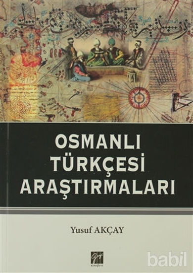 Picture of Osmanlı Türkçesi Araştırmaları
