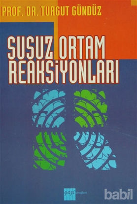 Picture of Susuz Ortam Reaksiyonları