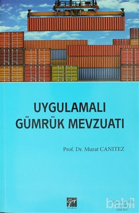 Picture of Uygulamalı Gümrük Mevzuatı