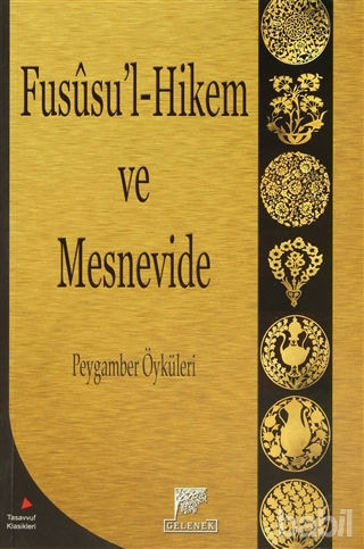 Picture of Fususu’l-Hikem ve Mesnevide
