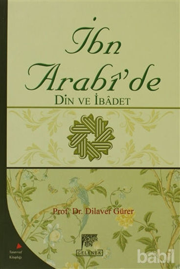 Picture of İbn Arabi’de Din ve İbadet