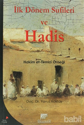 Picture of İlk Dönem Sufileri ve Hadis