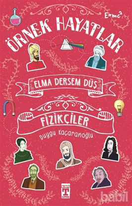 Picture of Elma Dersem Düş - Fizikçiler