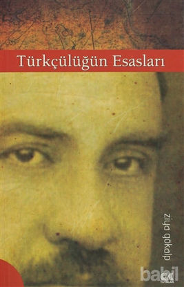 Picture of Türkçülüğün Esasları