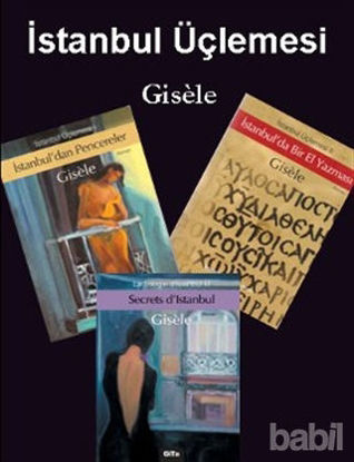 Picture of İstanbul Üçlemesi "Gisele" (3 Kitap Takım)