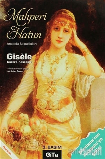 Picture of Mahperi Hatun Anadolu Selçukluları