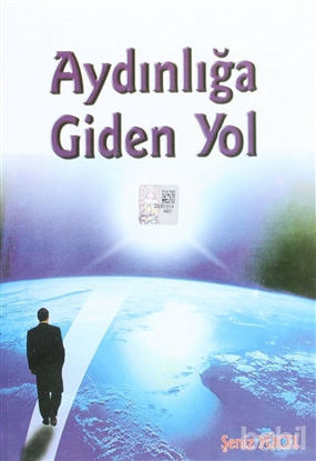 Picture of Aydınlığa Giden Yol