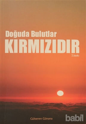 Picture of Doğuda Bulutlar Kırmızıdır