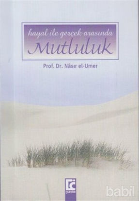 Picture of Hayal ile Gerçek Arasında Mutluluk