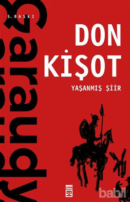 Picture of Yaşanmış Şiir: Don Kişot
