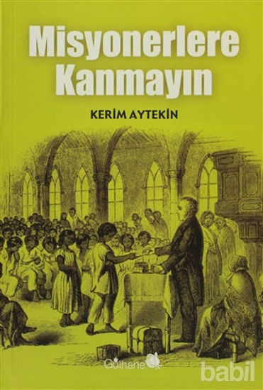 Picture of Misyonerlere Kanmayın
