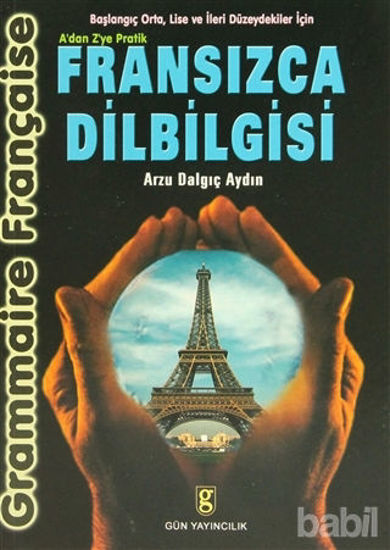 Picture of A'dan Z'ye Pratik Fransızca Dilbilgisi