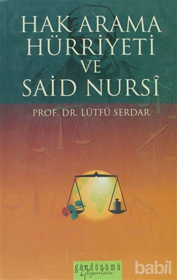 Picture of Hak Arama Hürriyeti ve Said Nursi