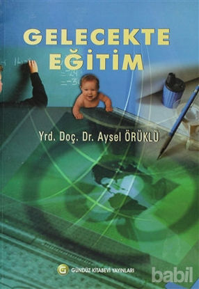 Picture of Gelecekte Eğitim