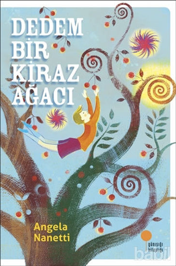 Picture of Dedem Bir Kiraz Ağacı