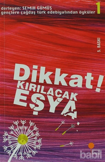 Picture of Dikkat! Kırılacak Eşya