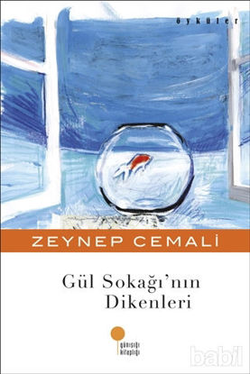 Picture of Gül Sokağı’nın Dikenleri