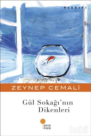 Picture of Gül Sokağı’nın Dikenleri