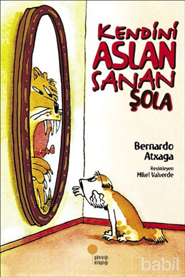 Picture of Kendini Aslan Sanan Şola