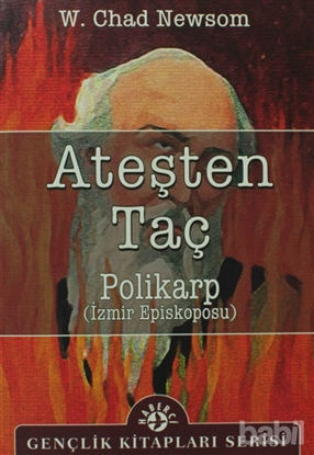 Picture of Ateşten Taç Polikarp (İzmir Episkoposu)