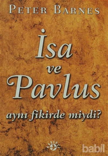 Picture of İsa ve Pavlus Aynı Fikirde miydi?