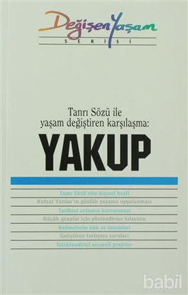 Picture of Yakup Tanrı Sözü İle Yaşam Değiştiren Karşılaşma
