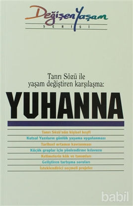 Picture of Yuhanna Tanrı Sözü İle Yaşam Değiştiren Karşılaşma