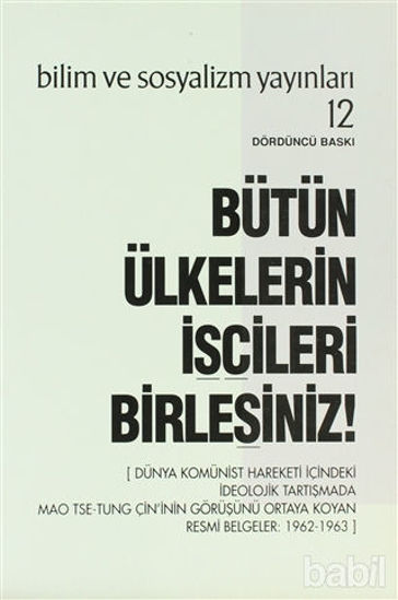 Picture of Bütün Ülkelerin İşçileri Birleşiniz!
