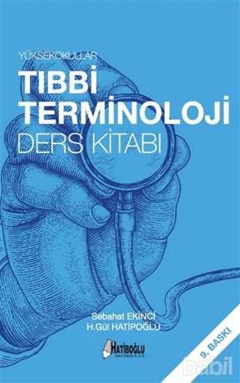 Picture of Yüksekokullar Tıbbi Terminoloji Ders Kitabı