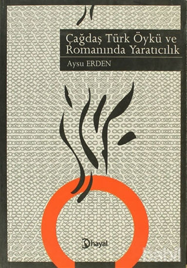 Picture of Çağdaş Türk Öykü ve Romanında Yaratıcılık