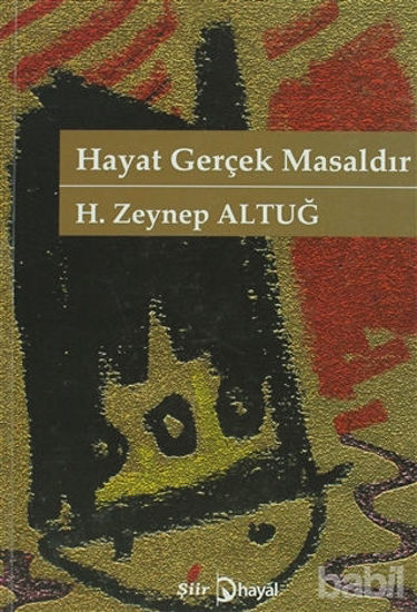 Picture of Hayat Gerçek Masaldır