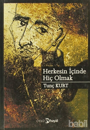 Picture of Herkesin İçinde Hiç Olmak