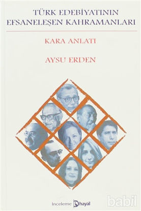 Picture of Türk Edebiyatının Efsaneleşen Kahramanları