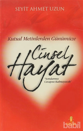 Picture of Kutsal Metinlerden Günümüze Cinsel Hayat