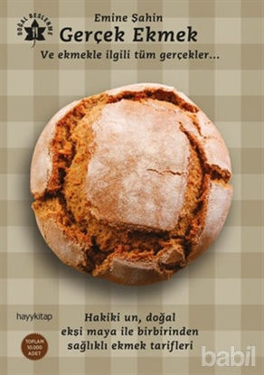 Picture of Gerçek Ekmek ve Ekmekle İlgili Tüm Gerçekler